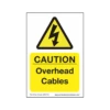 Treehog SS0110 Corex Safety Sign Caution Overhead Cables